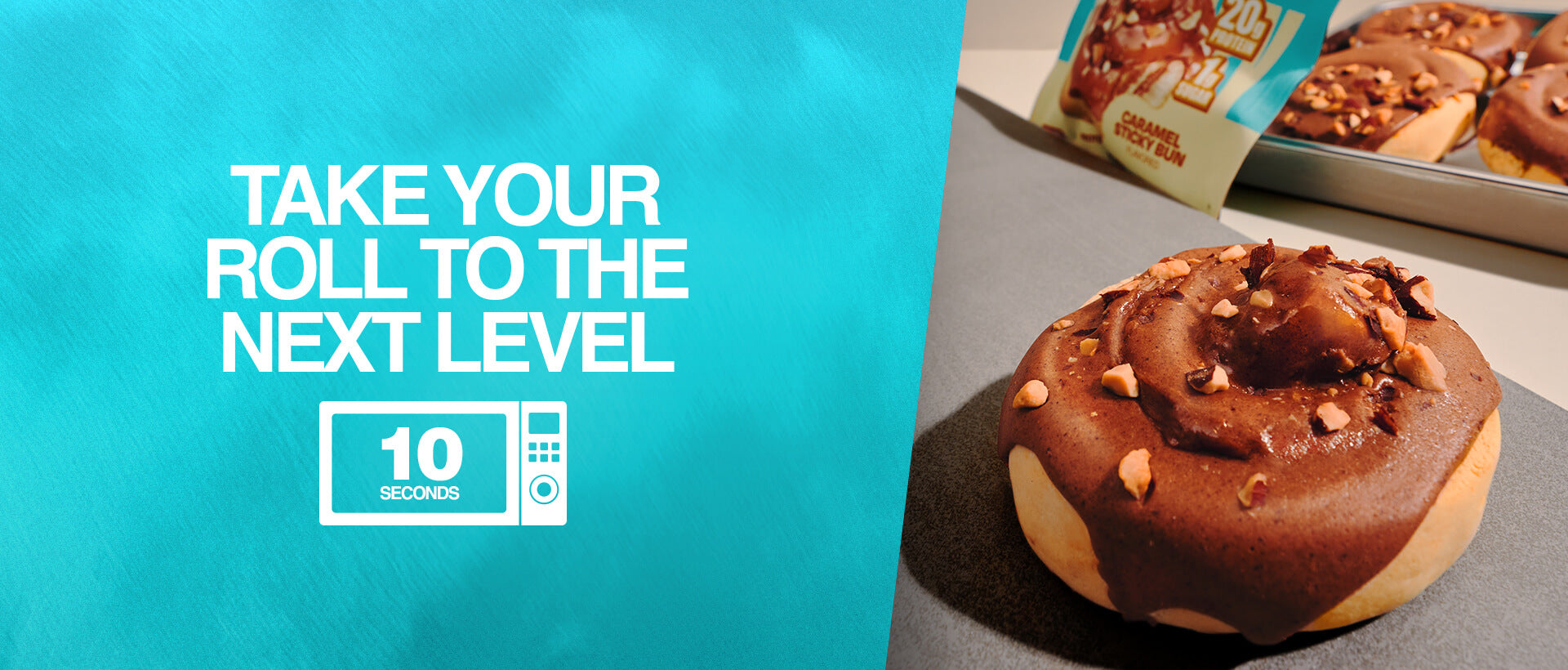 Caramel Sticky Bun pastry with text suggesting microwaving for 10 seconds to take it to the next level.