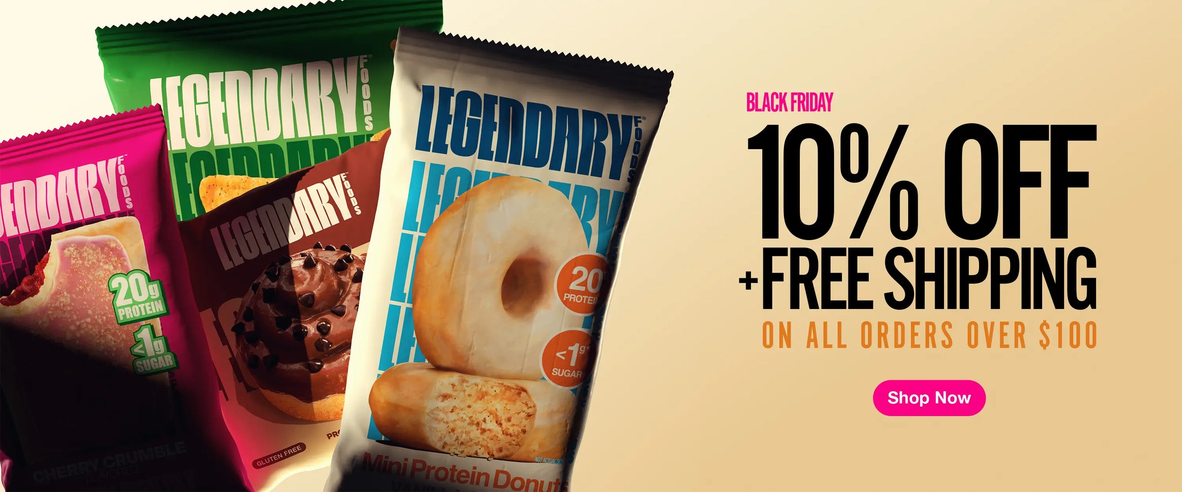Black Friday banner showing Legendary Foods pastries and donuts with text offering 10% off plus free shipping on orders over $100.