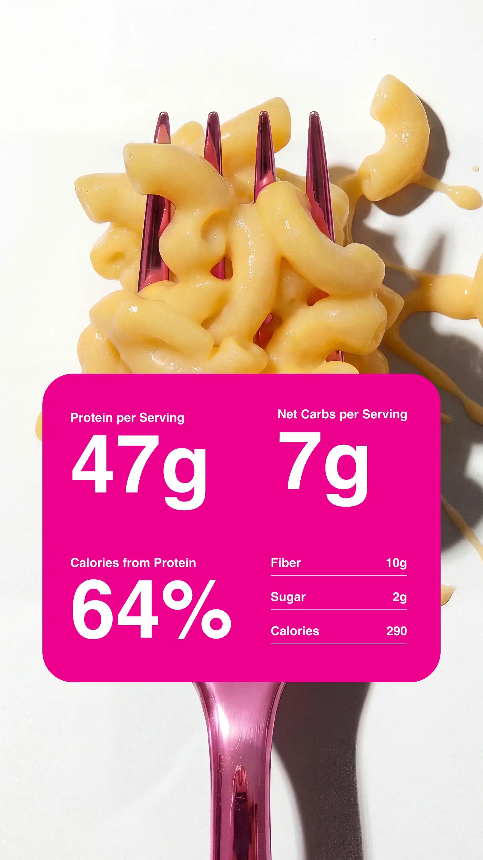 Zoomed in product photography with nutrition information for Mac & Cheese Legendary Protein Pasta Plus